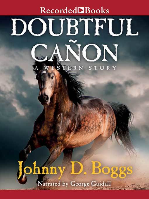 Title details for Doubtful Canon by Johnny D. Boggs - Wait list